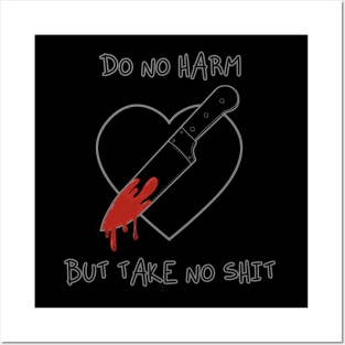 Do No Harm (Grey) Posters and Art